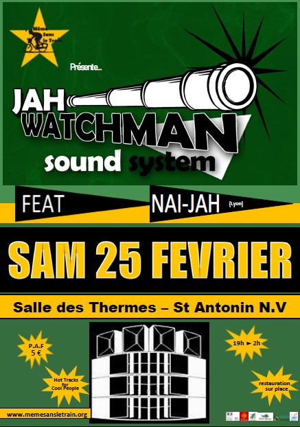 Jahwatchman Sound System feat Nai-Jah (Lyon)